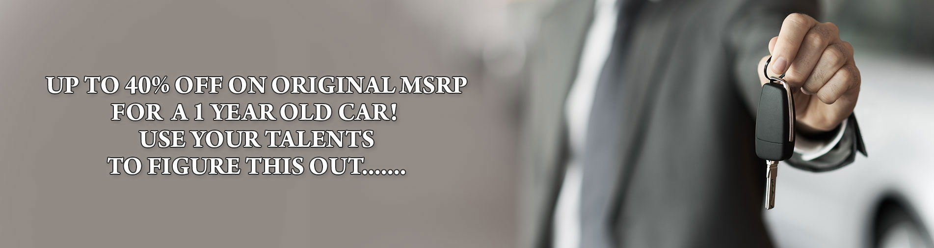  up to 40% on original MARP for a 1 year old car